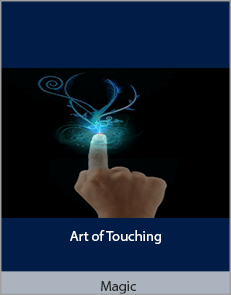 Magic - Art of Touching