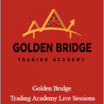 Golden Bridge Trading Academy Live Sessions