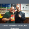 John La Tourrette - Kahuna Mana Mana Secrets, Joy Generators