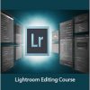 Lightroom Editing Course