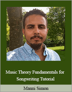 Manni Simon – Music Theory Fundamentals for Songwriting Tutorial