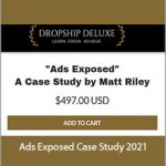 Matt Riley - Ads Exposed Case Study 2021