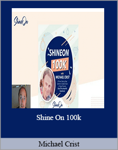 Michael Crist – Shine On 100k