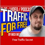 Mick Meaney - Free Traffic Secret