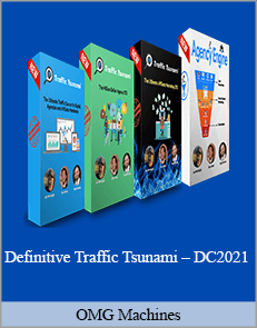 OMG Machines – Definitive Traffic Tsunami – DC2021