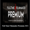 Parker Walbeck - Full Time Filmmaker Premium 2021