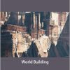 Paul Chadeisson - World Building