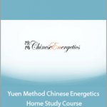 Paul Wong - Yuen Method Chinese Energetics Home Study Course