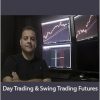 Price Action - Day Trading & Swing Trading Futures