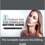 Quentin Decaillet - The Complete Capture One Editing Guide