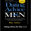 Ray Asher - Dating Advice for Men 1,2,3