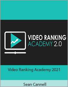 Sean Cannell – Video Ranking Academy 2021