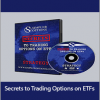 Simpler Options - Secrets to Trading Options on ETFs