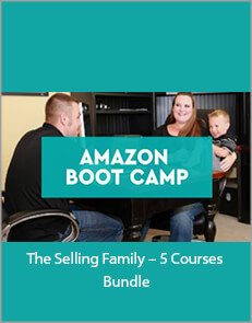 The Selling Family – 5 Courses Bundle