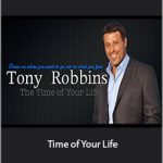 Tony Robbins – Time of Your Life