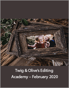 Twig & Olive’s Editing Academy – February 2020