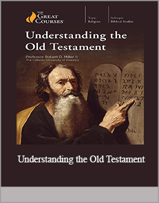 Understanding the Old Testament