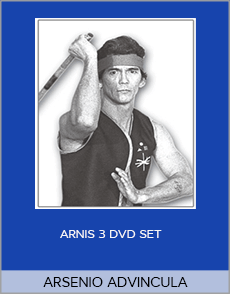 ARSENIO ADVINCULA - ARNIS 3 DVD SET