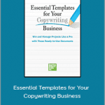 AWAI - Essential Templates for Your Copywriting Business