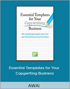 AWAI - Essential Templates for Your Copywriting Business