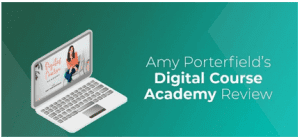 Amy Porterfield - Digital Course Academy 2021