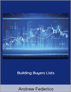 Andrew Federico - Building Buyers Lists