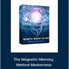 Anthony Metivier - The Magnetic Memory Method Masterclass