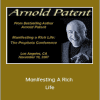 Arnold Patent - Manifesting A Rich Life