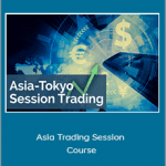 Asia Trading Session Course