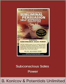 Barrie Konicov and Potentials Unlimited - Subconscious Sales Power