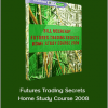 Bill McCready - Futures Trading Secrets Home Study Course 2008