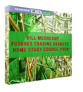 Bill McCready - Futures Trading Secrets Home Study Course 2008