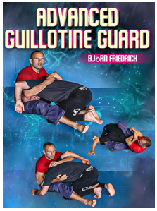 Bjorn Friedrich - Advanced Guillotine Gurad