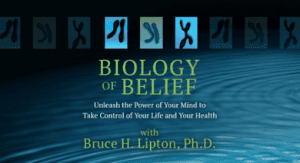 Bruce H. Lipton - Biology of Belief course