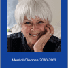 Byron Katie - Mental Cleanse 2010-2011