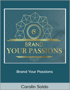 Carolin Soldo - Brand Your Passions