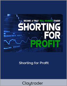 Claytrader - Shorting for Profit