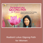 Daisy Lee - Radiant Lotus Qigong Path for Women