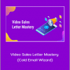 Daniel Fazio - Video Sales Letter Mastery (Cold Email Wizard)