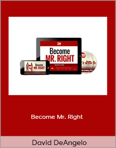 David DeAngelo - Become Mr. Right