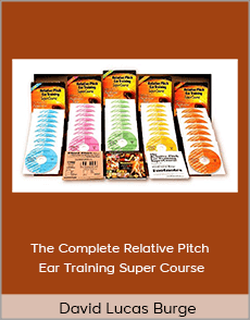 David Lucas Burge - The Complete Relative Pitch Ear Training Super Course