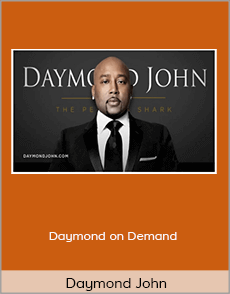 Daymond John - Daymond on Demand