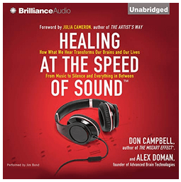 Don Campbell and Alex Doman - Healing at the Speed of Sound