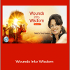 Dr. Tirzah Firestone - Wounds Into Wisdom