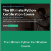 Fred Baptiste - The Ultimate Python Certification Course