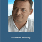 Frederick Dodson - Attention Training