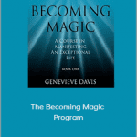 Genevieve Davis - The Becoming Magic Program