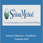 Hale Dwoskin - Sedona Method - Facilitator Training 2021