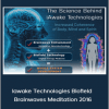 Iawake Technologies Biofield Brainwaves Meditation 2016