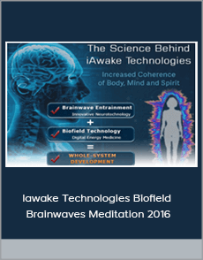 Iawake Technologies Biofield Brainwaves Meditation 2016